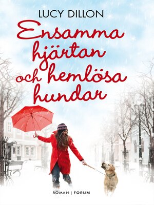 cover image of Ensamma hjärtan och hemlösa hundar
